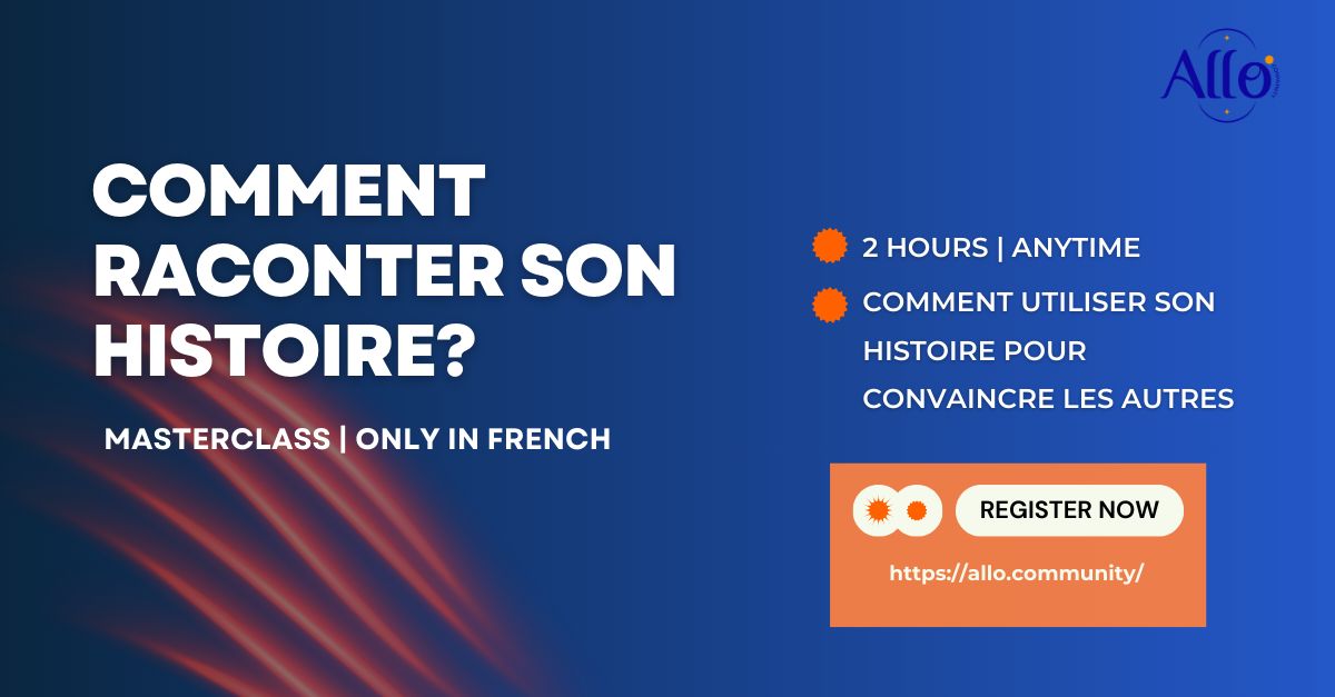 Comment Raconter Son Histoire Pour Convaincre Les Autres