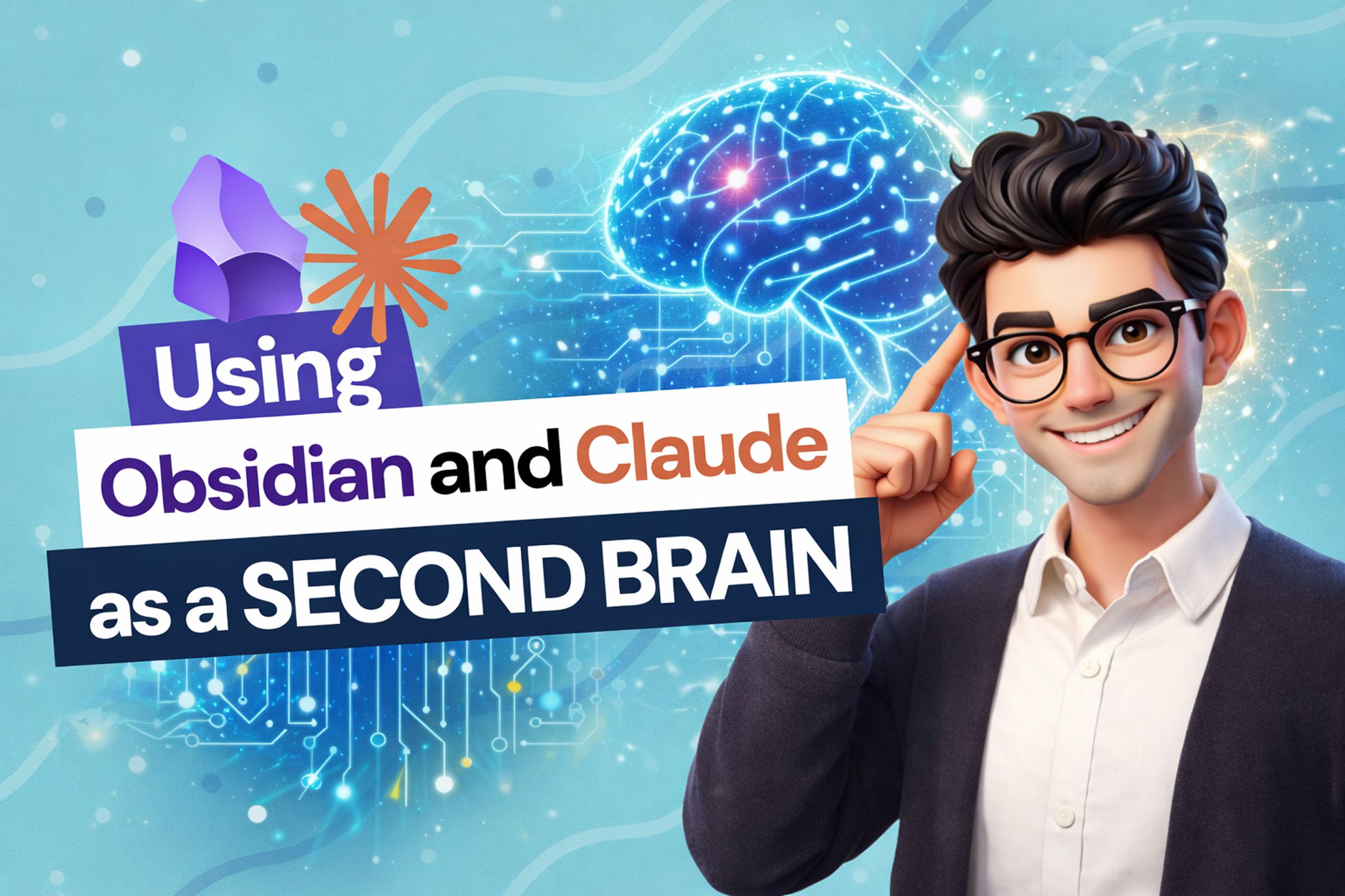 Build a Second Brain with Obsidian + Claude Code